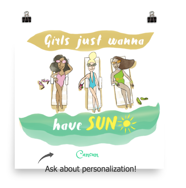 Customizable Girls just wanna have sun poster spring break girlfriends